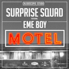 Surprise Squad - Motel (Caleidoscopio Estudio)