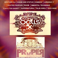 Rock The Bells 2013 Mixtape by Dj Proper feat. ,WU TANG ,JURASSIC 5,RAKIM,E40,2SHORT,TALIB,BROTHER ALI,IMMORTAL TECHNIQUE,MURS,COMMON,KID CUDI,TECH9NE,KENDRICK LAMAR,BLACK HIPPY,DILATED PEOPLES,KRS 1, J COLE,  & SUPERNATURAL
