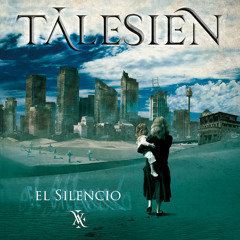 TALESIEN - El Silencio - Arriesgándome