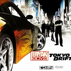 Teriyaki Boyz -Tokyo Drift (CShay Remix) **!!NOW FREE FOR DOWNLOAD!!**