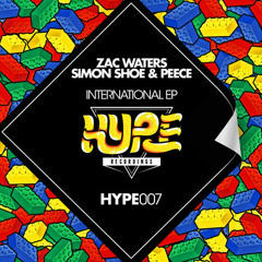 Zac Waters, Simon Shoe & Peece - International (Lesware Remix) [Hype Records]