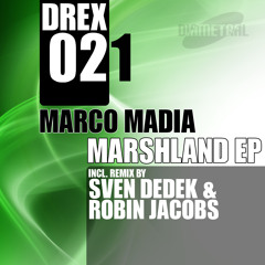 [DIA000] Marco Madia - Marshland EP (incl. Remix by Sven Dedek & Robin Jacobs)
