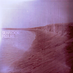Seafloor - pukau