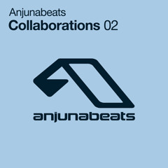 Anjunabeats Collaborations 02 (Bonus DJ Mix)