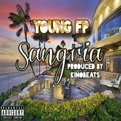 Sangria prod. by Kino Beats