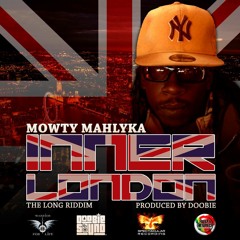 Mowty Mahlyka - Inner London