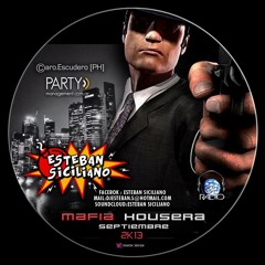 Esteban Siciliano - Mafia Housera (Septiembre 2k13) (live Recording)