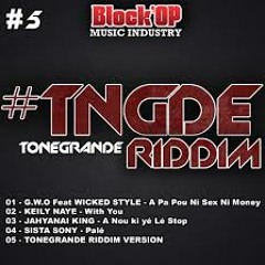 JAHYANAI KING  A Nou Ki Yé Lé Stop (TONEGRANDE RIDDIM)