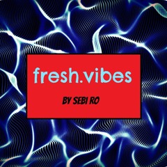 fresh.vibes