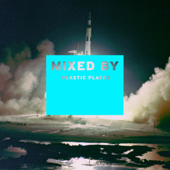 MIXED BY Plastic Plates