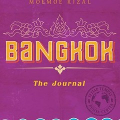 Bangkok  The Journal - Moemoe Rizal - GagasMedia