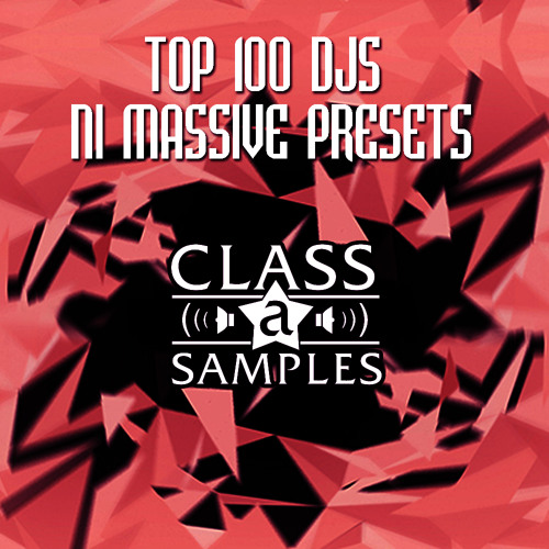 Top 100 DJs NI Massive Presets