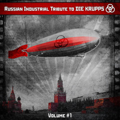 Moving Beyond (Die Krupps Cover)