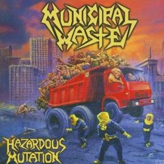 Municipal waste - drunk as shit