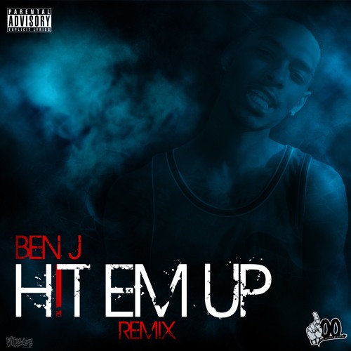 Ben J - Hit Em Up Remix