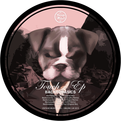 Backtobasics - Touch (L.O.O.P Remix)
