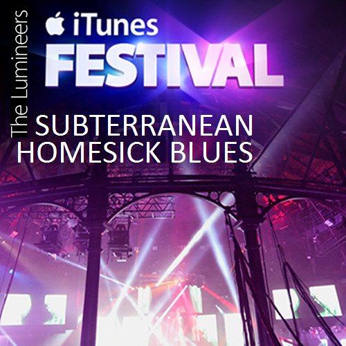 The Lumineers - Subterranean Homesick Blues (Live at iTunes Festival)