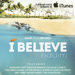 I Believe Riddim 2013 Smart Move Records