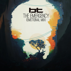BT - The Emergency (Emotional Mix)