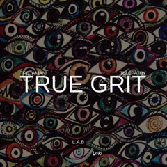Tre Amani x Telepathy - True Grit