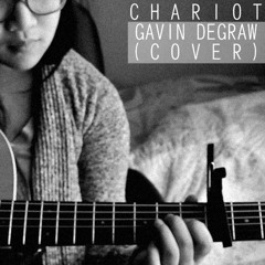 Gavin DeGraw - Chariot (cover)