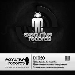 Haze Feat. Allison Mclauchlan - Waiting(NiX Remix) Forthcoming - EXE050