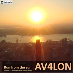 AV4LON - Run from the sun (Cut Version) [Contraseña Records]