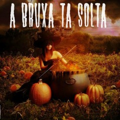 Hot Players Crew - A Bruxa Ta Solta Part. SN LOMBRA & VIRALATAZ