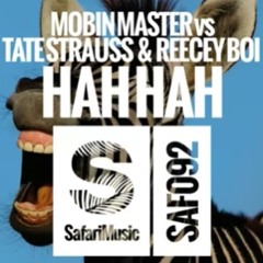 Mobin Master Vs Tate Strauss Vs Reecey Boi - Hah Hah (Burgs Remix) #49BEATPORT CHARTS #26ARIA CHARTS