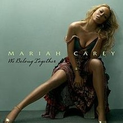 Mariah Carey - We Belong Together (Day 3 - 30 Days Of Discipline)
