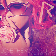 Love The Way You Lie Part II