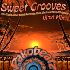 Pakobeatz - Sweet Grooves Vinyl Mix