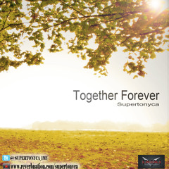 Supertonyca - Together Forever