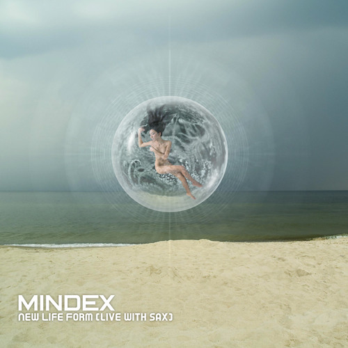 Mindex - New Life Form Feat. PJ (live with saxophone) FREE DOWNLOAD