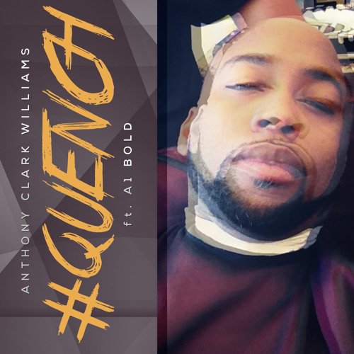 Anthony Clark Williams (Tonex) - Quench
