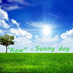 ^Kew^ - Sunny day [Free Download]