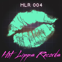 Hot Lipps Inc. - Day Before The Last - HLR004