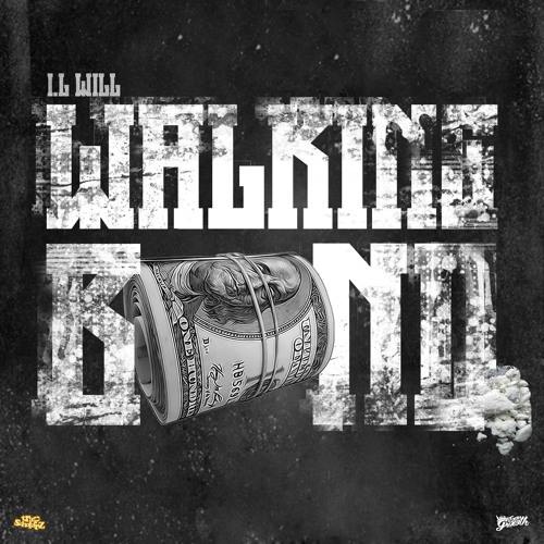 I.L Will  Walking Band  Prod By Cicero On Da Beat