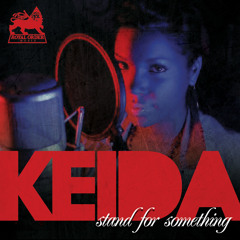 KEIDA - STAND FOR SOMETHING