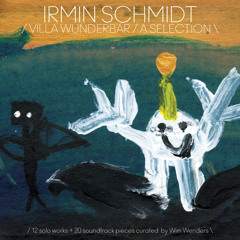Irmin Schmidt - Lied Vom Verschwinden
