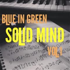#8 "Forgotten Dreams"/"Solid Mind Vol.1" OUT NOW