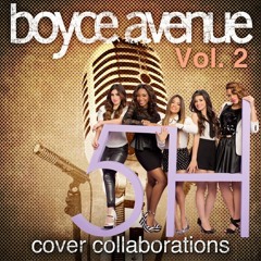 Mirrors - Fifth Harmony & Boyce Avenue