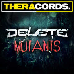Delete - Mutants (THER-105)