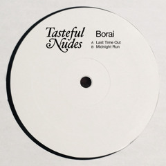 Borai - Last Time Out