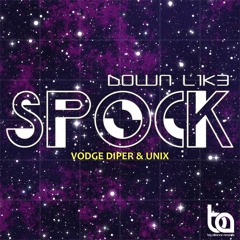 BA188 - Vodge Diper & UNIX (UK) - Down Like Spock