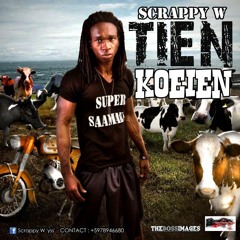Tien Koeien - Scrappy W ft Bryan B