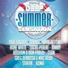Deep Summer Sensation [Part 1]