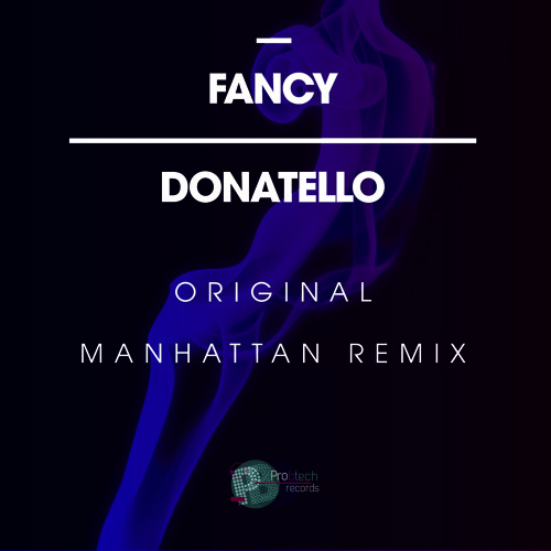 Donatello - FANCY - Original Mix