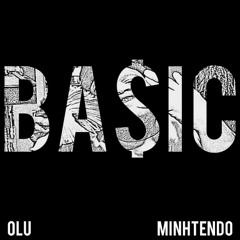 Olu - Basic (Produced By Minhtendo)