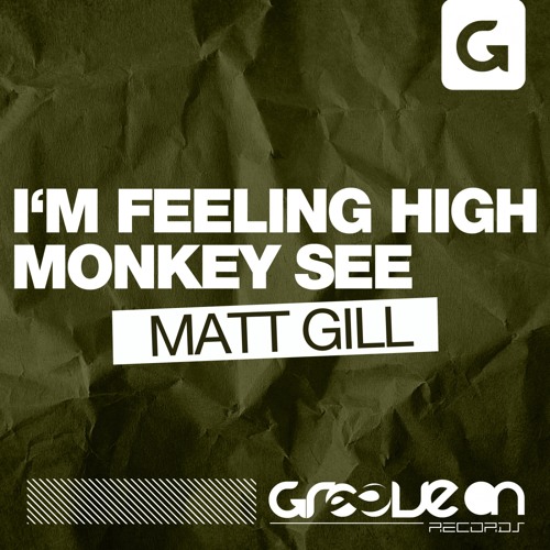 Matt Gill - Monkey See (Original Mix)